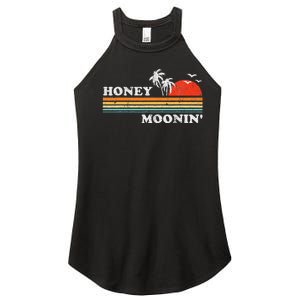 Honey Moonin Beach Honeymoon Vacation Women's Perfect Tri Rocker Tank