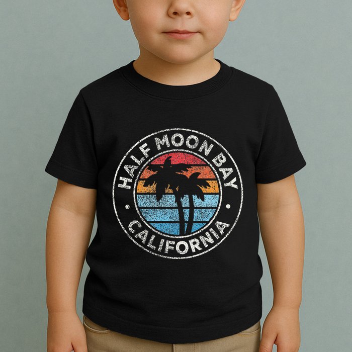 Half Moon Bay California Ca Vintage Graphic Retro 70s Toddler T-Shirt