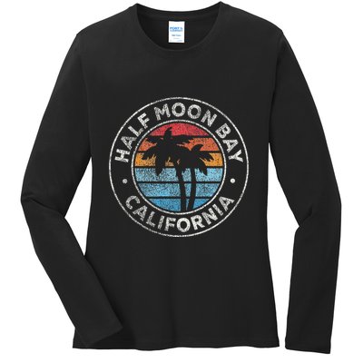 Half Moon Bay California Ca Vintage Graphic Retro 70s Ladies Long Sleeve Shirt