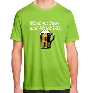 Hold My Beer And Watch This Funny Bar Ing Pun Gift Adult ChromaSoft Performance T-Shirt