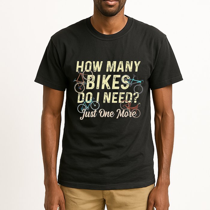 How Many Bikes Do I Need Just One More Funny Bike Cyclist Tall T-Shirt