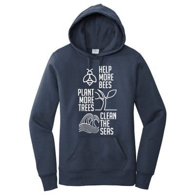 Help More Bees Plant More Trees Clean The Seas Women's Pullover Hoodie