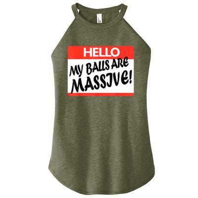 Hello My Balls Are Massive Women's Perfect Tri Rocker Tank