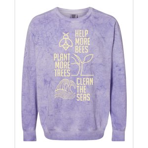 Help More Bees Gift Plant More Trees Gift Clean The Seas Meaningful Gift Colorblast Crewneck Sweatshirt