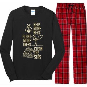 Help More Bees Gift Plant More Trees Gift Clean The Seas Meaningful Gift Long Sleeve Pajama Set