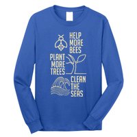 Help More Bees Gift Plant More Trees Gift Clean The Seas Meaningful Gift Long Sleeve Shirt