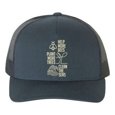 Help More Bees Gift Plant More Trees Gift Clean The Seas Meaningful Gift Yupoong Adult 5-Panel Trucker Hat