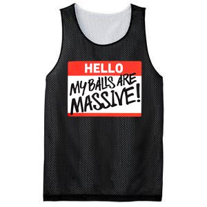 Hello My Balls Are Massive Funny Gift Idea Mesh Reversible Basketball Jersey Tank