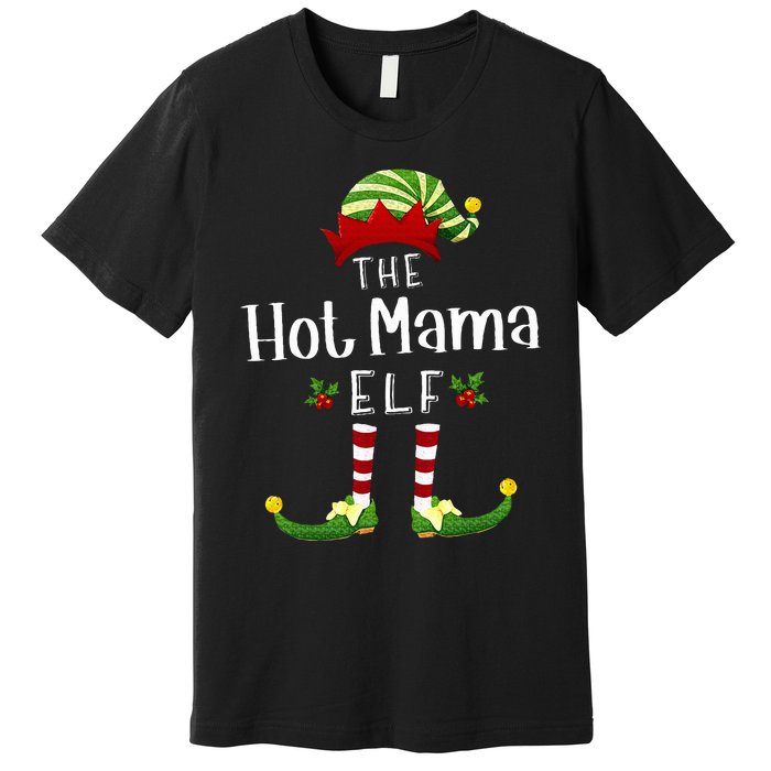 Hot Mama Christmas Elf Matching Pajama XMas Party Premium T-Shirt