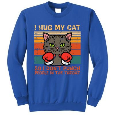 Hug My Cat So I Dont Punch Retro Kitten Pet Owner Sweatshirt