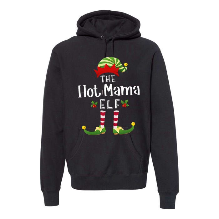 Hot Mama Christmas Elf Matching Pajama XMas Party  Premium Hoodie