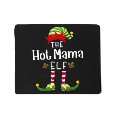 Hot Mama Christmas Elf Matching Pajama XMas Party  Mousepad