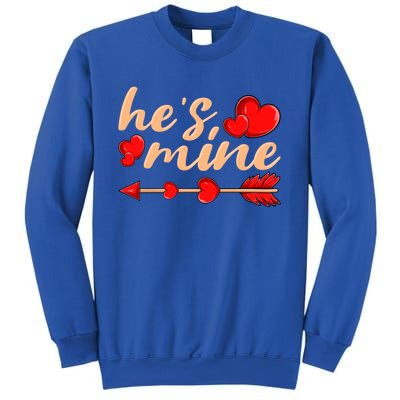 He's Mine Couple Valentine's Day Great Gift Sweatshirt