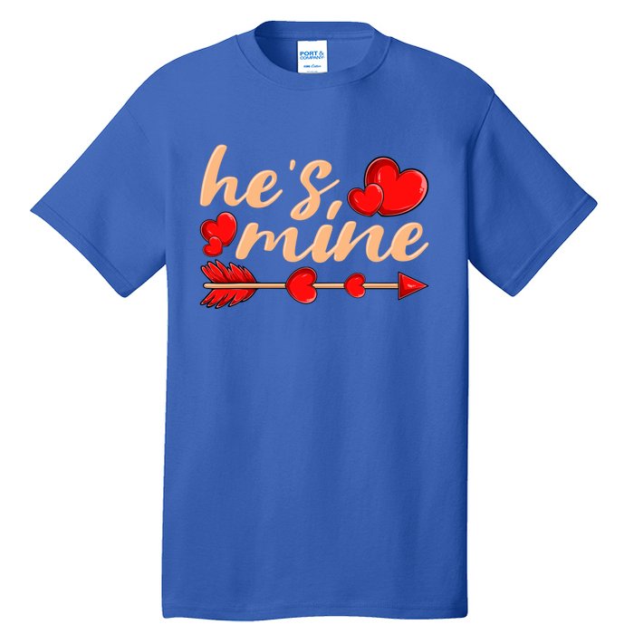 He's Mine Couple Valentine's Day Gift Tall T-Shirt