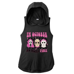 Horror Movie Characters In October We Wear Pink For Breast Cancer Awareness Ladies PosiCharge Tri-Blend Wicking Draft Hoodie Tank