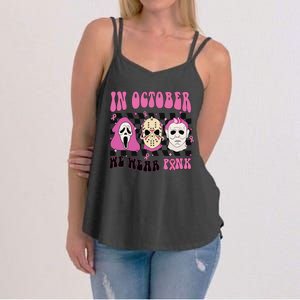 Horror Movie Characters In October We Wear Pink For Breast Cancer Awareness Women's Strappy Tank