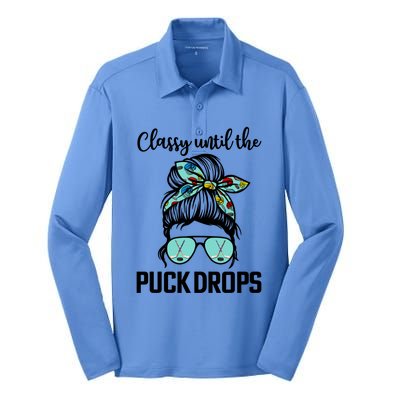 Hockey Moms Classy Until The Puck Drops Messy Hair Hockey Great Gift Silk Touch Performance Long Sleeve Polo