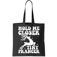 Hold me closer tiny prancer Deer Ugly Christmas Sweater Bag