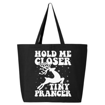 Hold me closer tiny prancer Deer Ugly Christmas Sweater 25L Jumbo Tote