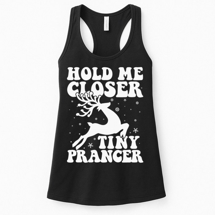 Hold me closer tiny prancer Deer Ugly Christmas Sweater Womens Tank Top