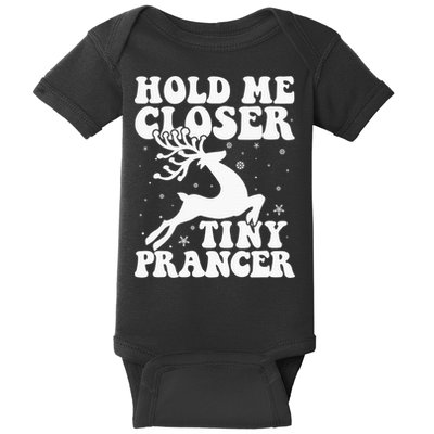 Hold me closer tiny prancer Deer Ugly Christmas Sweater Baby Bodysuit