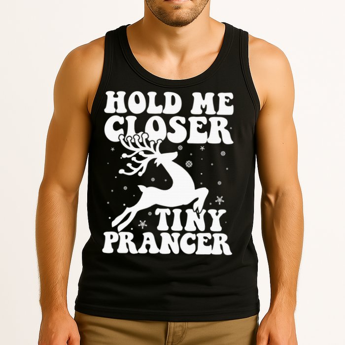 Hold me closer tiny prancer Deer Ugly Christmas Sweater Tank Top