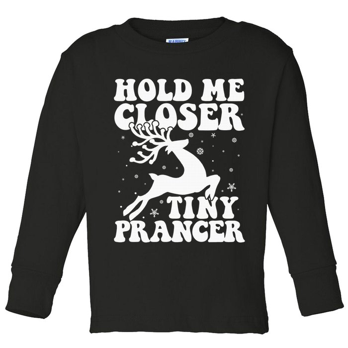Hold me closer tiny prancer Deer Ugly Christmas Sweater Toddler Long Sleeve Shirt