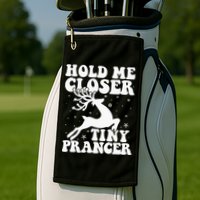 Hold me closer tiny prancer Deer Ugly Christmas Sweater Golf Towel