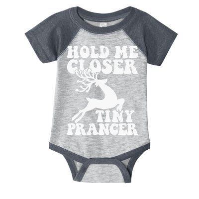 Hold me closer tiny prancer Deer Ugly Christmas Sweater Infant Baby Jersey Bodysuit