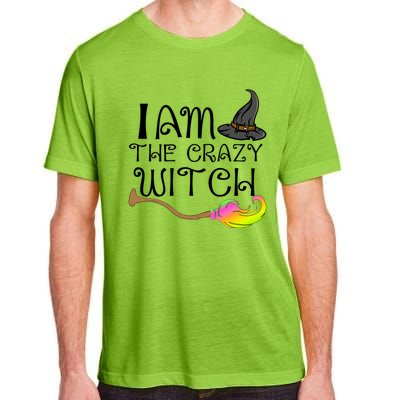 Halloween Matching Couples Pajamas Fun I Am The Crazy Witch Gift Adult ChromaSoft Performance T-Shirt