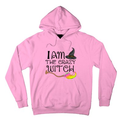 Halloween Matching Couples Pajamas Fun I Am The Crazy Witch Gift Hoodie