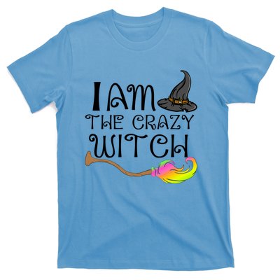 Halloween Matching Couples Pajamas Fun I Am The Crazy Witch Gift T-Shirt