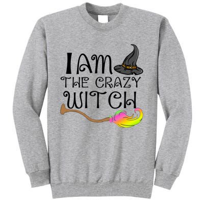 Halloween Matching Couples Pajamas Fun I Am The Crazy Witch Gift Tall Sweatshirt