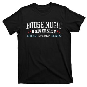 House Music Chicago House Music DJ EDM T-Shirt