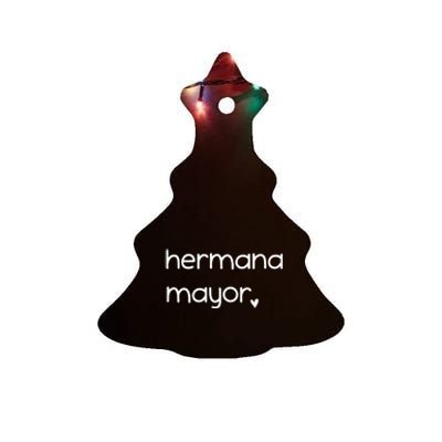 Hermana Mayor Cute Big Sister Spanish Ceramic Tree Ornament