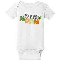 Happy Mommy Cute Mom Gift Baby Bodysuit