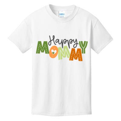 Happy Mommy Cute Mom Gift Kids T-Shirt