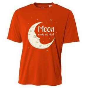 Half Moon Crescent Moon Funny Astronomy Moon Made Me Do It Gift Cooling Performance Crew T-Shirt