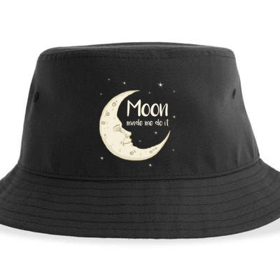Half Moon Crescent Moon Funny Astronomy Moon Made Me Do It Gift Sustainable Bucket Hat