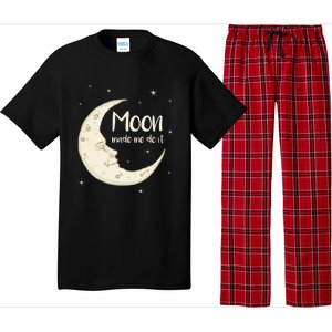 Half Moon Crescent Moon Funny Astronomy Moon Made Me Do It Gift Pajama Set