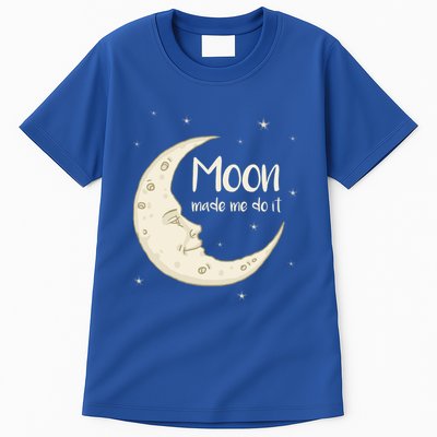 Half Moon Crescent Moon Funny Astronomy Moon Made Me Do It Gift Tall T-Shirt