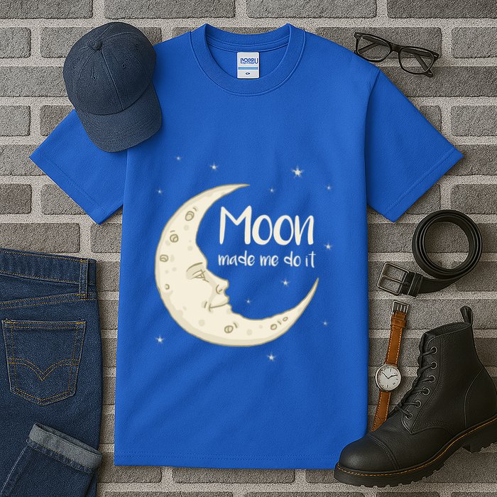 Half Moon Crescent Moon Funny Astronomy Moon Made Me Do It Gift Tall T-Shirt