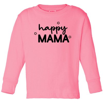 Happy Mama Cute Mom Gift Toddler Long Sleeve Shirt