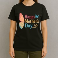 Happy Mother's Day T-Shirt