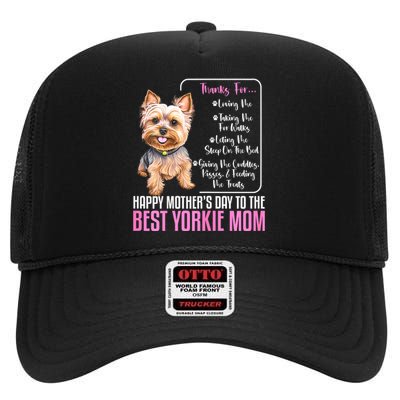 Happy MotherS Day To The Best Yorkie Mom Yorkie Dog Mommy High Crown Mesh Back Trucker Hat