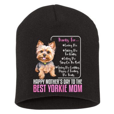 Happy MotherS Day To The Best Yorkie Mom Yorkie Dog Mommy Short Acrylic Beanie