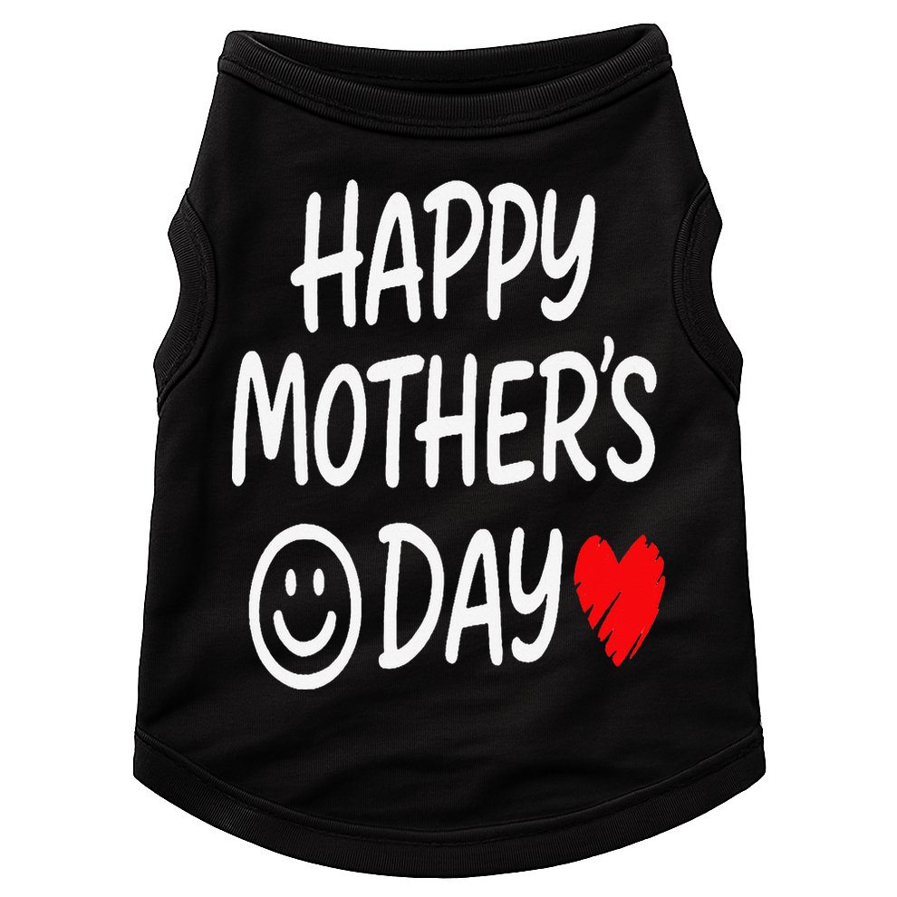 Happy Mothers Day For Baby Saying For Mom Doggie Tank