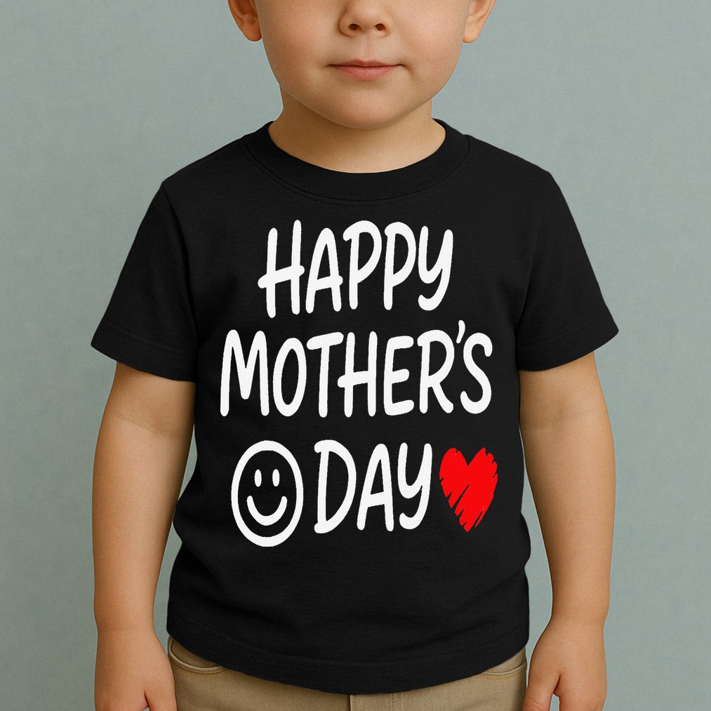 Happy Mothers Day For Baby Saying For Mom Toddler T-Shirt