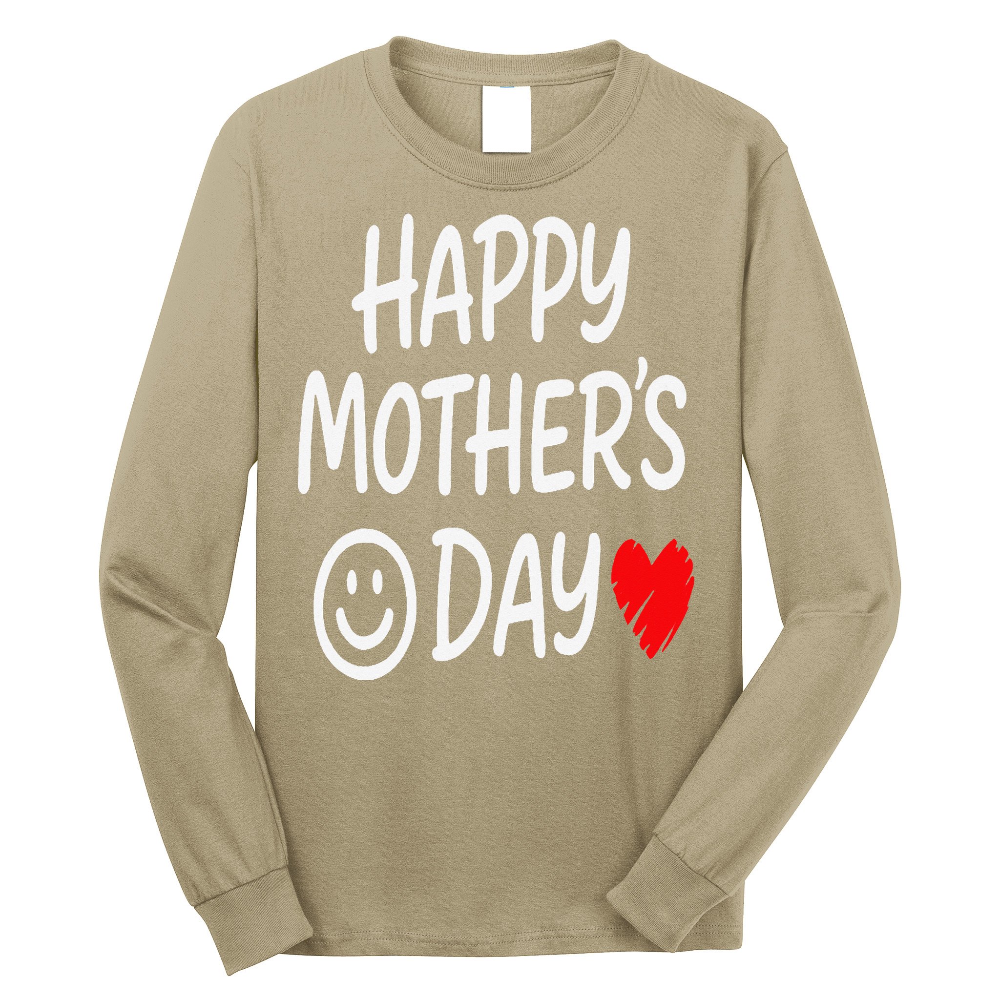 Happy Mothers Day For Baby Saying For Mom Long Sleeve Shirt