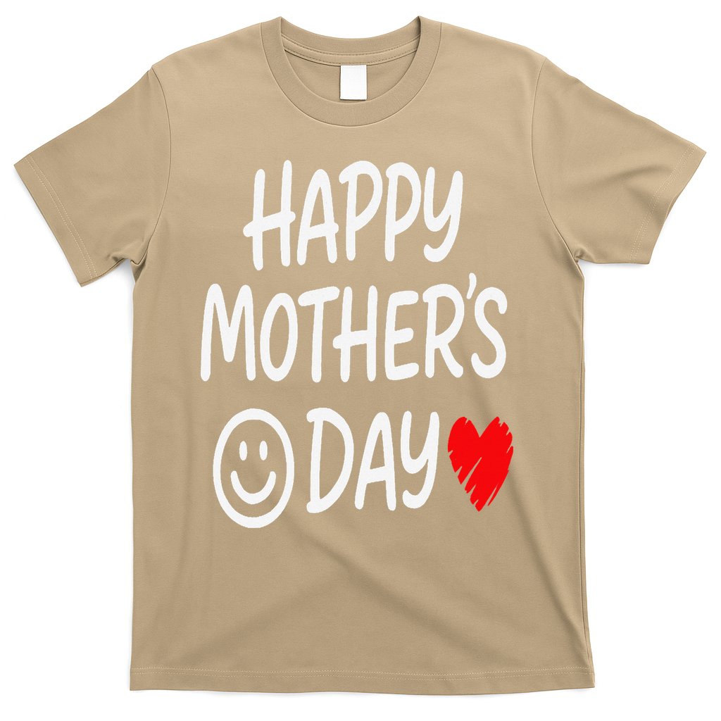 Happy Mothers Day For Baby Saying For Mom T-Shirt